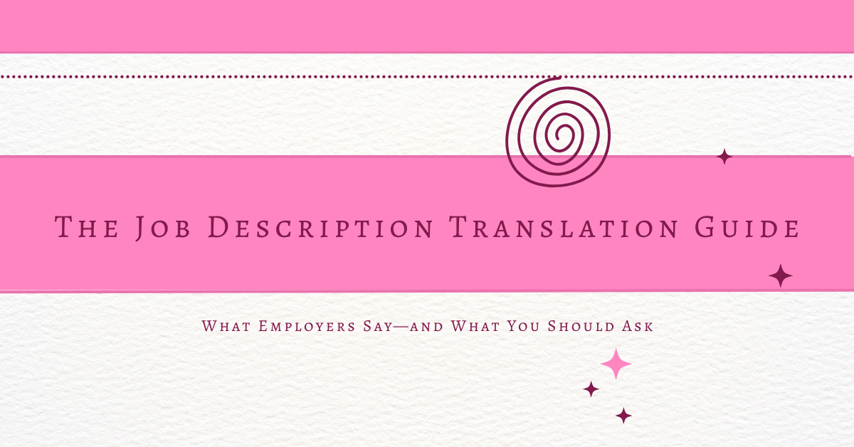 How to Decode a Job Description Before You Apply